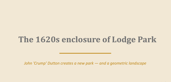 Lodge Park before Bridgeman